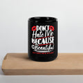 Don't Hate Black Glossy Mug By KISABI®